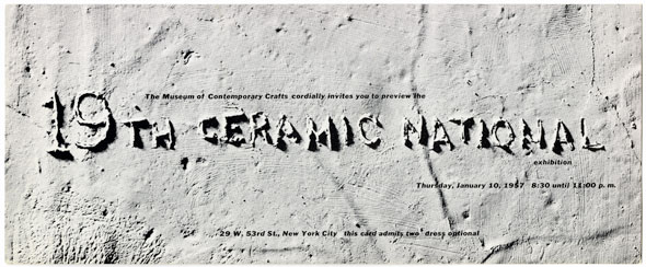 A photo invitation. "19th Ceramic National" is scratch on to a plaster wall.