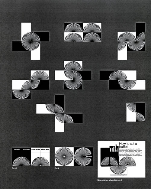 A concept design for a cigarette brand. At the bottom of the page is a front view of the cigarette pack; there is 4 packs side-to-side. The first two on the left has a black background with white text. There is a design of a quarter-circle on both packs. When both packs are together it forms a semi-circle. The other pack on the right are similar to the black packs except it has a white background and has a black font. Next to the front view design is the back view design, each pack has a design of a vertical semi circle, when connected to it's same-colored counter part it forms a complete circle.  The rest of page is several combination patterns made with all four pack, using both the front and back design.  At the bottom right is a view of a newspaper ad for these packs. The 4 packs are laid out to look like a curved pattern. The ad says "How to set a buffet" in a big black font.