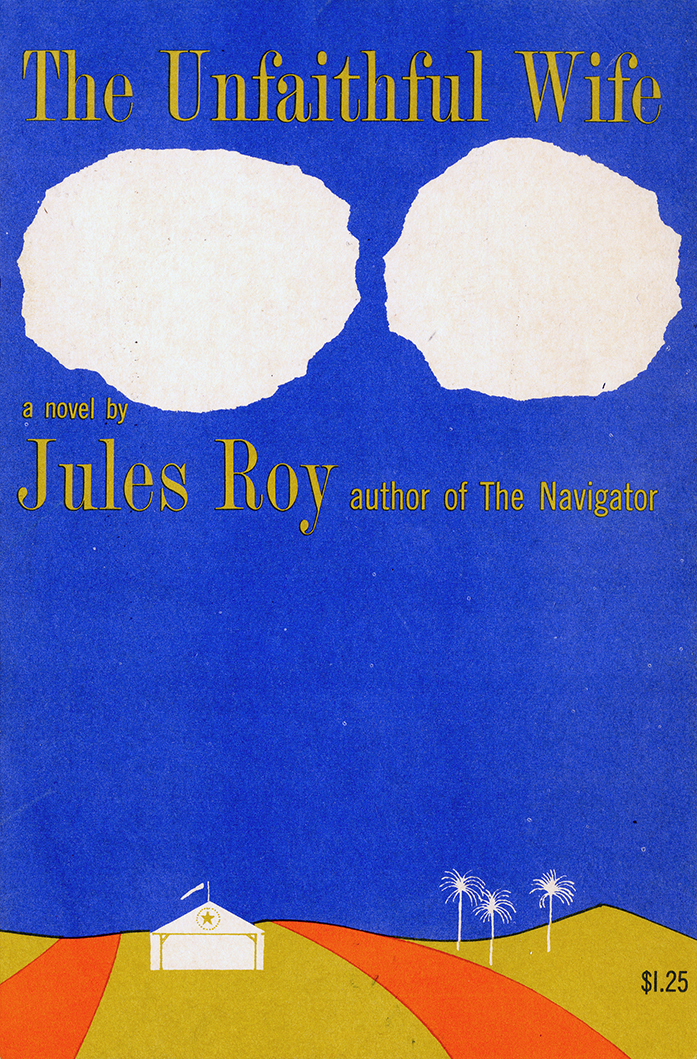 Book cover the Unfaithful Wife, with two cut-out clouds and landscape of tent and three palm trees on yellow and orange ground.