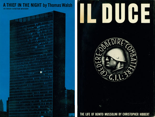 Two book covers with heavy blacks; one is of a building against a dark blue sky with only one lit window, the title reads "A thief in the night", the other is a coin soldier's head surrounded by a ring of text the title reads "Il Duce"