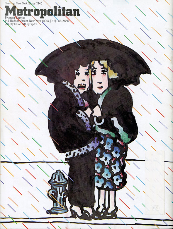 A printed ad. A mixed media illustration of two women clutching onto each other underneath an umbrella next to a fire hydrant. The raindrops are all different colors of the rainbow. The two ladies' coat and umbrella are black with marker streaks. The colorful details on their coat and skirts and the fire hydrant have a pencil texture. On the upper left "METROPOLITAN" is printed in bold black text. 