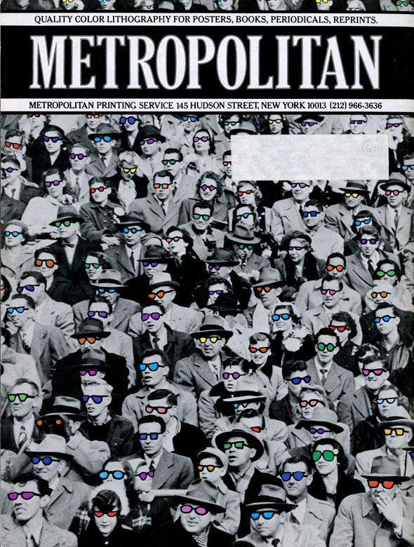 A printed ad. A photo of a big crowd of people in black and white. On each person a pair of glasses with bright colored lens are pasted on top. On top in a black-and-white header "Quality color lithography for posters, books, periodicals, reprints. METROPOLITAN" is printed.